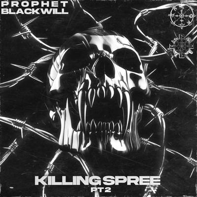 KILLING SPREE 2 By Prophet, Blackwill's cover