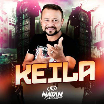Keila By NATAN RIUS O FERA DA PISADA's cover