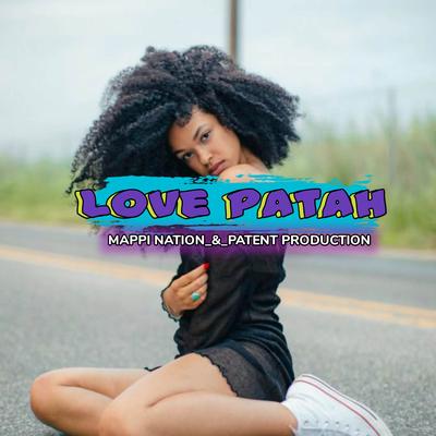 Love Patah's cover