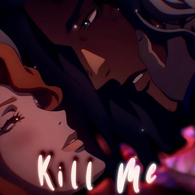 Kill me By Alizzy's cover