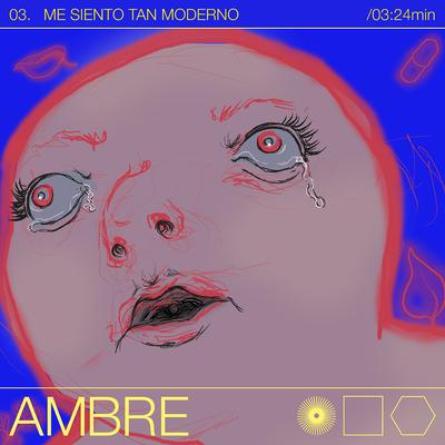 Me Siento Tan Moderno By Ambré's cover