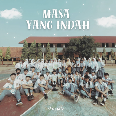 Masa Yang Indah's cover