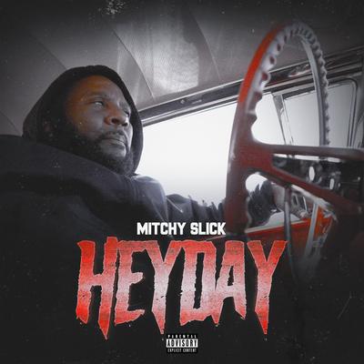 Mitchy Slick's cover