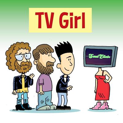 TV GIRL By Soul Elixir's cover