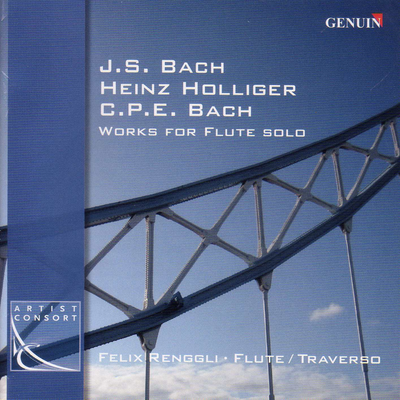 Flute Recital: Renggli, Felix - Bach, J.S. / Holliger, H. / Bach, C.P.E.'s cover