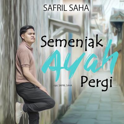 Semenjak Ayah Pergi's cover