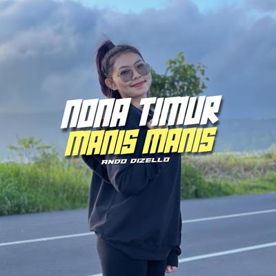 Nona Timur Manis Manis's cover