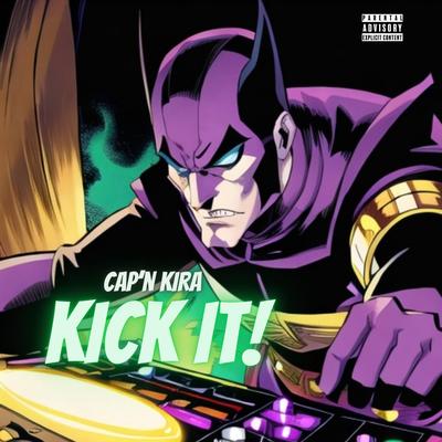 KICK IT!'s cover