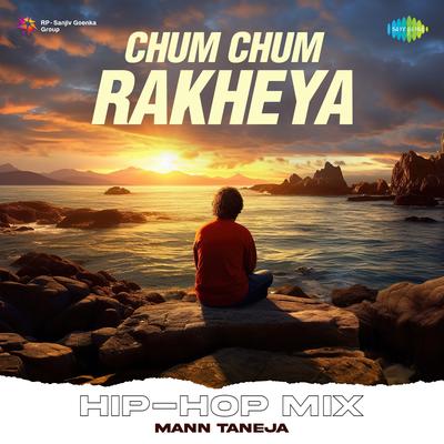 Chum Chum Rakheya Hip-Hop Mix's cover