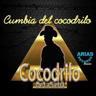 Cumbia del Cocodrilo's cover