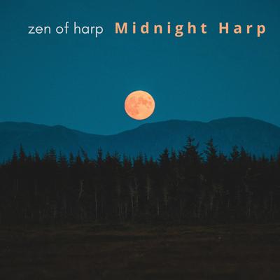 Midnight Harp By Zen of Harp's cover