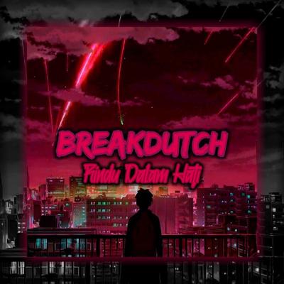 DJ Breakdutch Rindu Dalam Hati (Ins)'s cover