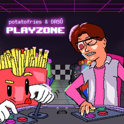 Playzone - Intro By Potatofries, DASÛ's cover