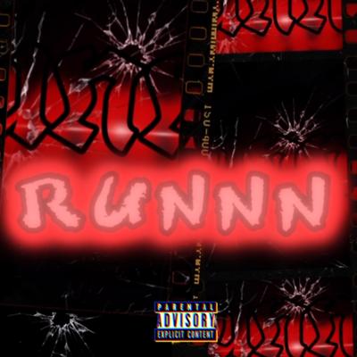 RUNNN By DSM Cire, SAYNT RACKZ's cover