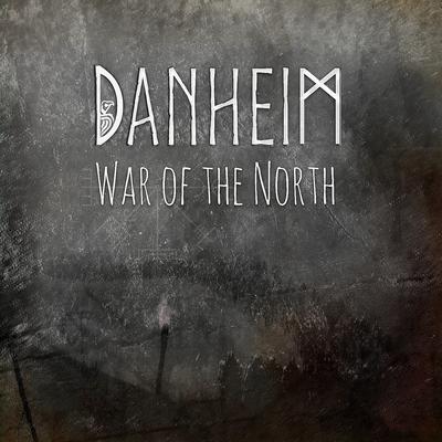 War of the North By Danheim's cover