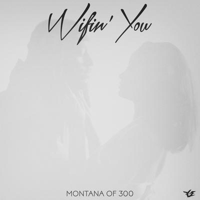 Wifin' You's cover