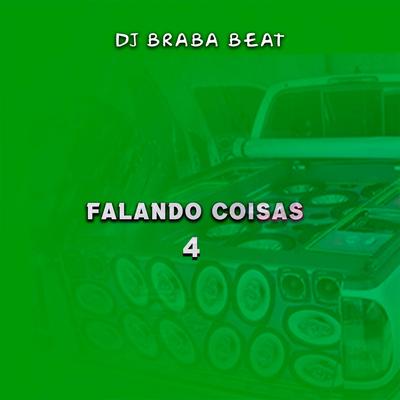 Ochente Nega o que Foi Isso No Teu Pé By Dj Braba Beat's cover