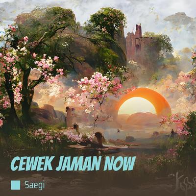 Cewek Jaman Now's cover