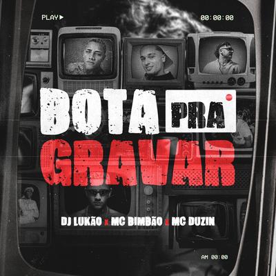 Bota Pra Gravar's cover