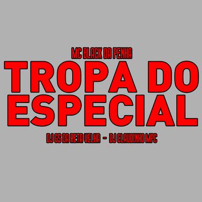 Tropa do Especial's cover