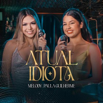 Atual Idiota's cover