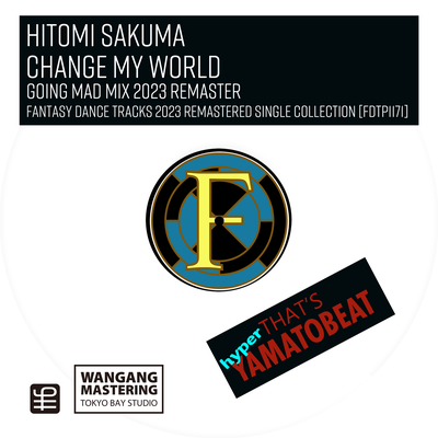 Change My World (Going Mad Mix 2023 Remaster)'s cover