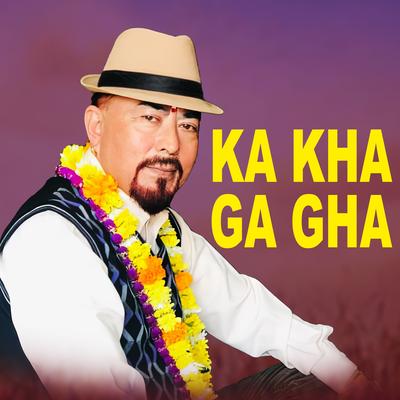 Ka Kha Ga Gha's cover