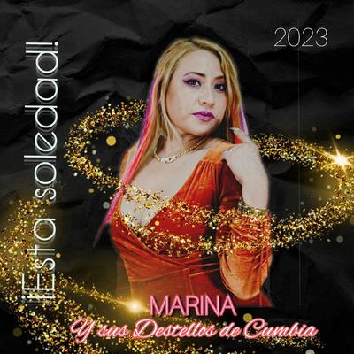 Marina y sus Destellos de Cumbia's cover