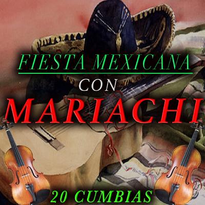 Fiesta Mexicana Con Mariachi's cover