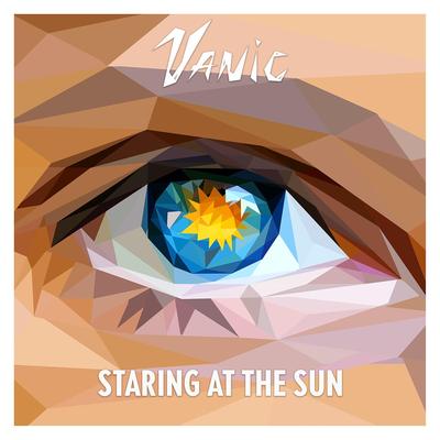 Staring At The Sun By Vanic's cover
