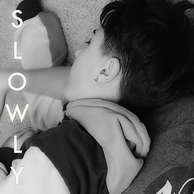 Slowly By Jupiter Cubero's cover