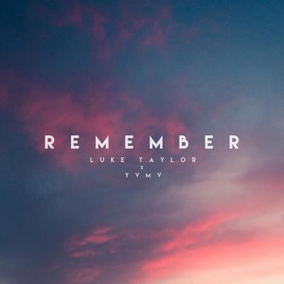 Remember By YVMV, Luke Taylor's cover