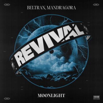 Moonlight By Beltran, Mandragora's cover