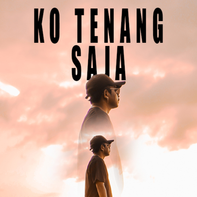 Ko Tenang Saja's cover