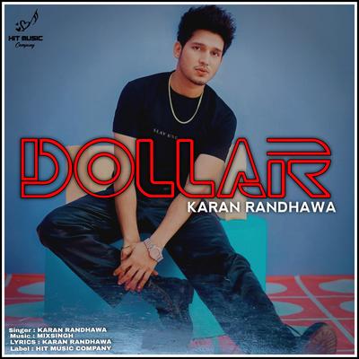 Dollar : Karan Randhawa (Live)'s cover