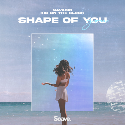 Shape Of You By Navagio, Kid On The Block's cover