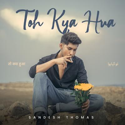 Toh Kya Hua's cover