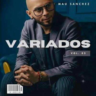 Mau Sanchez's cover