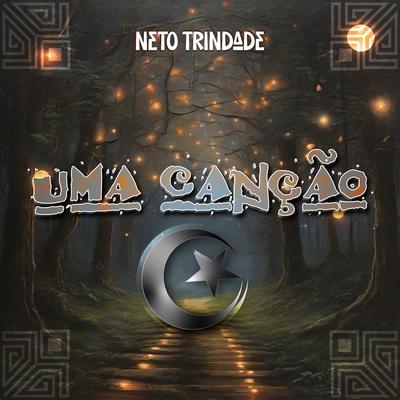 Uma Canção By Neto Trindade's cover
