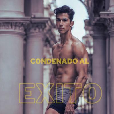 CONDENADO AL EXITO's cover