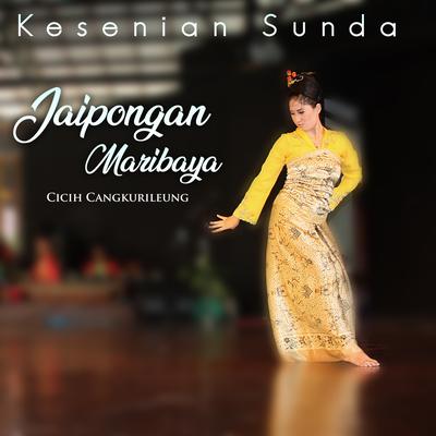 Kesenian Sunda Jaipongan Maribaya's cover
