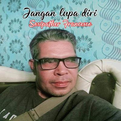 Jangan Lupa Diri's cover