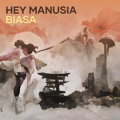 Hey Manusia Biasa (Acoustic)'s cover