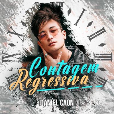 Contagem Regressiva By Daniel Caon's cover