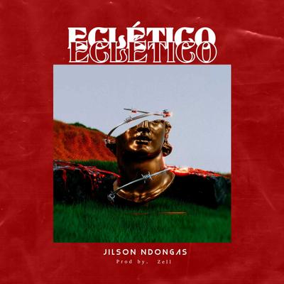 Eclético By Jilson Ndongas's cover