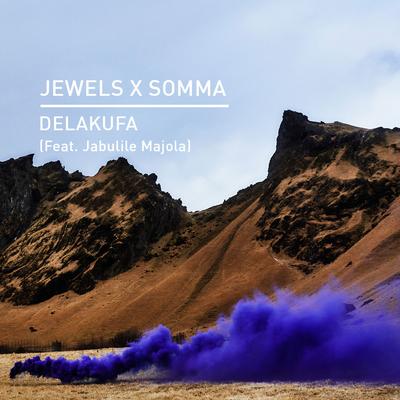 Delakufa By Jewels, SOMMA, Jabulile Majola's cover