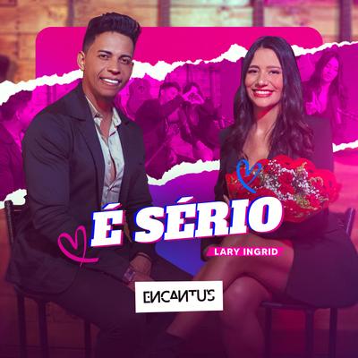 É Sério By Banda Encantu's's cover