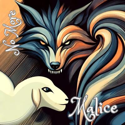 No More Malice's cover