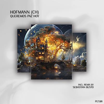 Queremos Paz Hoy By Hofmann (CH), Sebastian Busto's cover