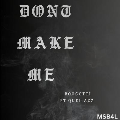 Dont make me's cover